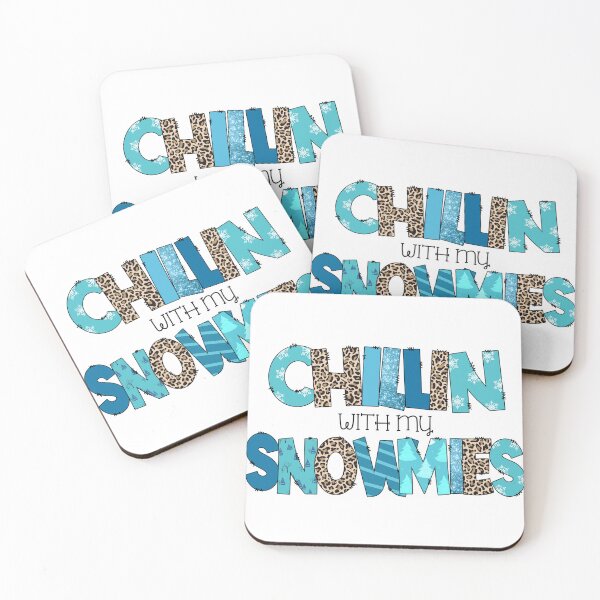 Item preview, Chillin With My Snwomies designed and sold by Organized Chaos Designs.