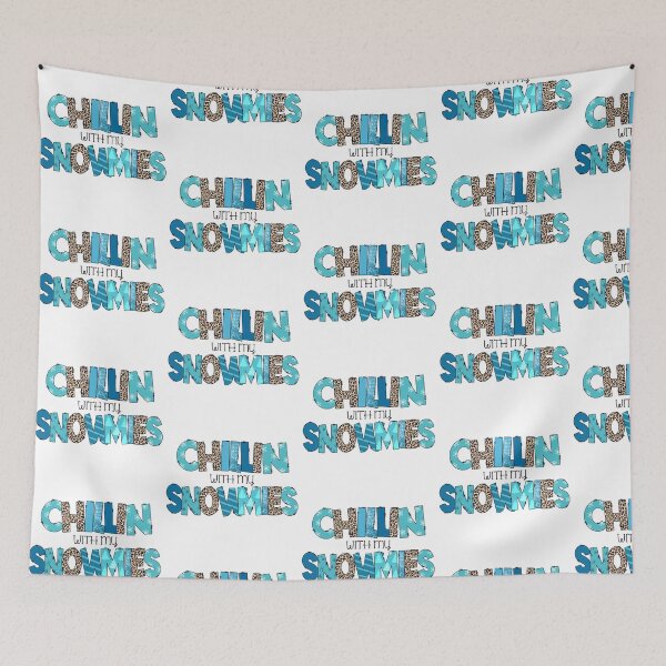 Item preview, Chillin With My Snwomies designed and sold by Organized Chaos Designs.