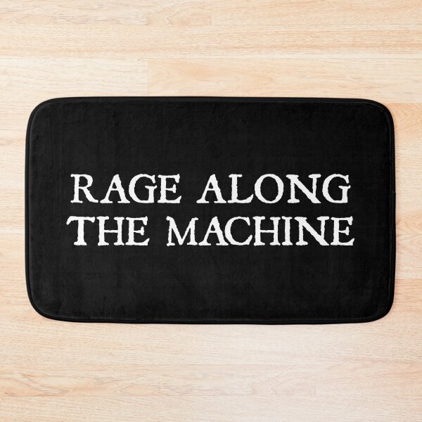 Item preview, Rage Along The Machine designed and sold by BetterDaze.