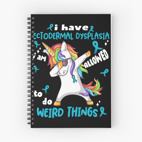 Item preview, Ectodermal Dysplasia Awareness Funny I have Ectodermal Dysplasia i'm allowed to do Weird Things! designed and sold by JanetShop809.