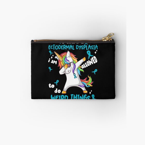 Item preview, Ectodermal Dysplasia Awareness Funny I have Ectodermal Dysplasia i'm allowed to do Weird Things! designed and sold by JanetShop809.