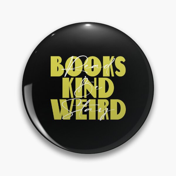 Item preview, Read Books Be Kind Stay Weird designed and sold by MqHStore.