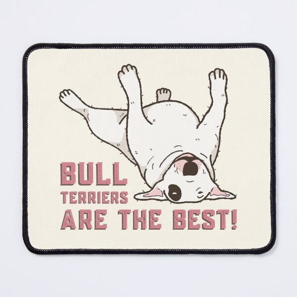 Item preview, Bull terriers are the best pink quote with Bully upside down designed and sold by WordStruggle.