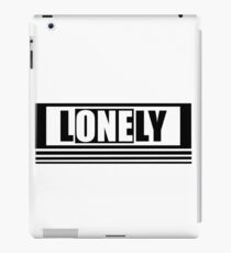 Lonely 1 iPad Case/Skin