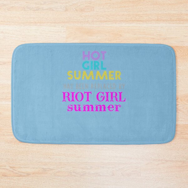 Item preview, Hot Girl Summer Has Been Replaced By Riot Girl Summer  designed and sold by HanssZimmer.