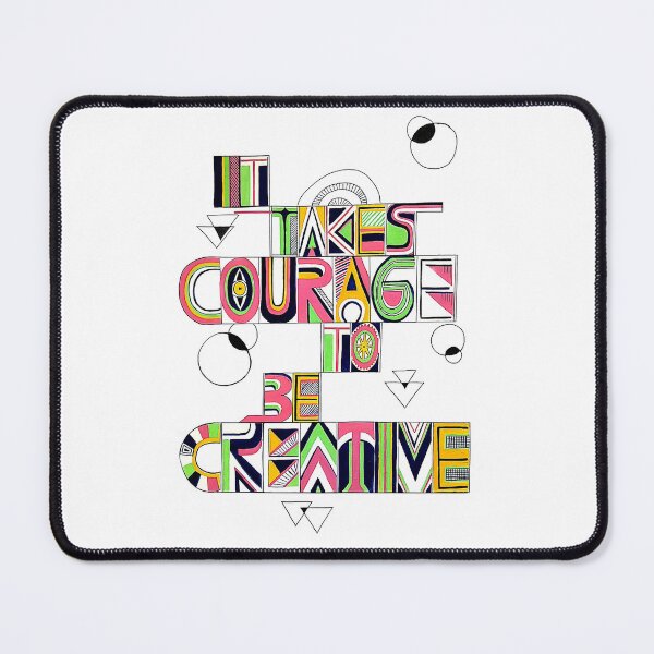 Item preview, Creativity and Courage designed and sold by payalsalot.