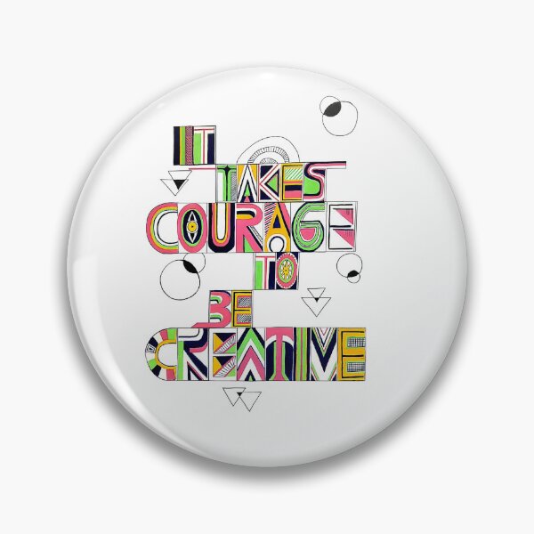 Item preview, Creativity and Courage designed and sold by payalsalot.