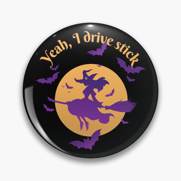 Item preview, Yeah, I Drive Stick | Cute Witch | Funny Halloween designed and sold by DevlynnDesigns.