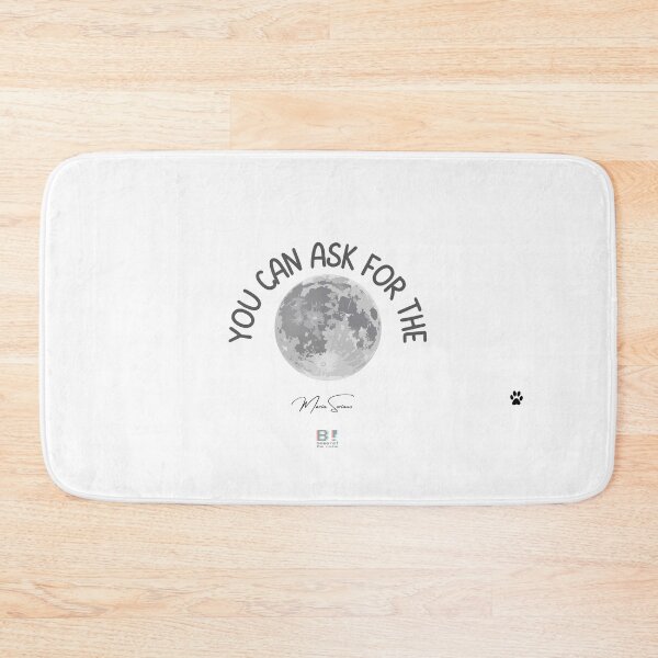 Item preview, You can ask for the moon  designed and sold by bewaretheradio.