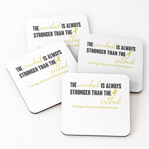 Item preview, Ewings Sarcoma Awareness - The Comeback is Always Stronger Than The Setback designed and sold by Robbsyn.