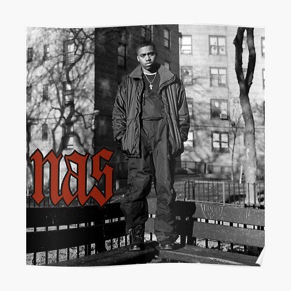 Nasty Nas Posters for Sale | Redbubble