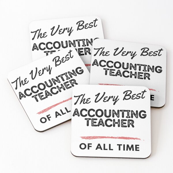 Item preview, The Very Best Accounting Teacher of All Time (white) designed and sold by PeffysArt.