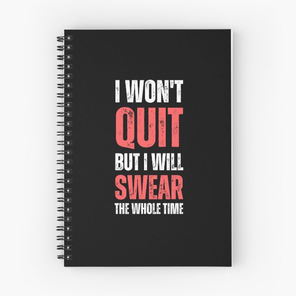 Item preview, I Won't Quit But I Will Swear The Whole Time | Funny Hustler and Workout Design designed and sold by appareltolove.