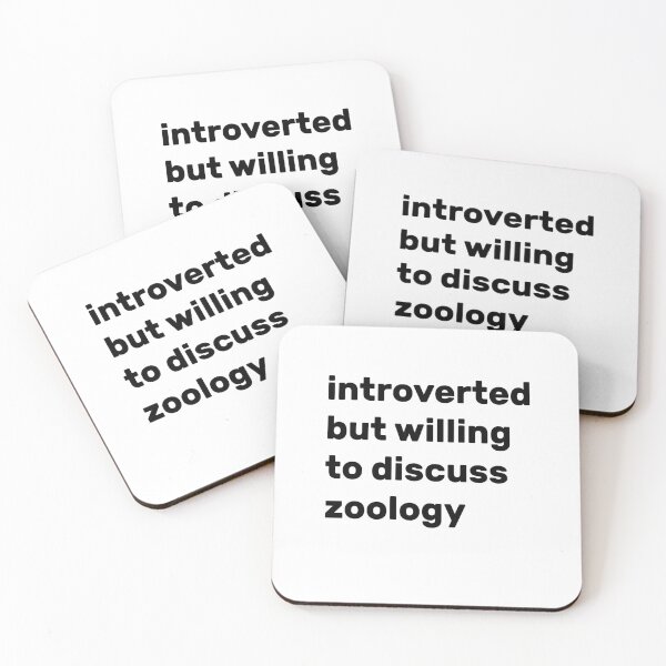 Item preview, Introverted but willing to discuss Zoology designed and sold by AdelDa19.