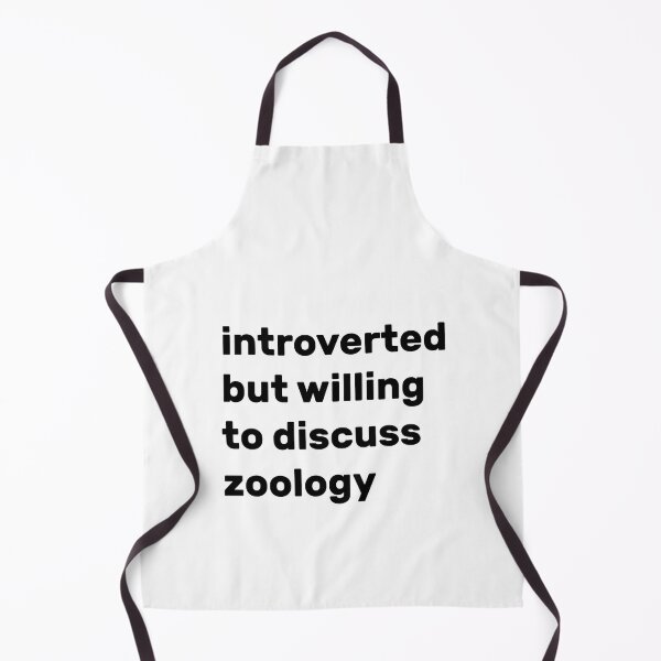 Item preview, Introverted but willing to discuss Zoology designed and sold by AdelDa19.