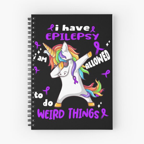 Item preview, Epilepsy Awareness Funny I have Epilepsy i'm allowed to do Weird Things! designed and sold by JanetShop809.