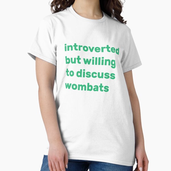 Vista previa del artículo con la obra «Introvertido pero dispuesto a hablar sobre wombats.», diseñado y vendido por AdelDa19.