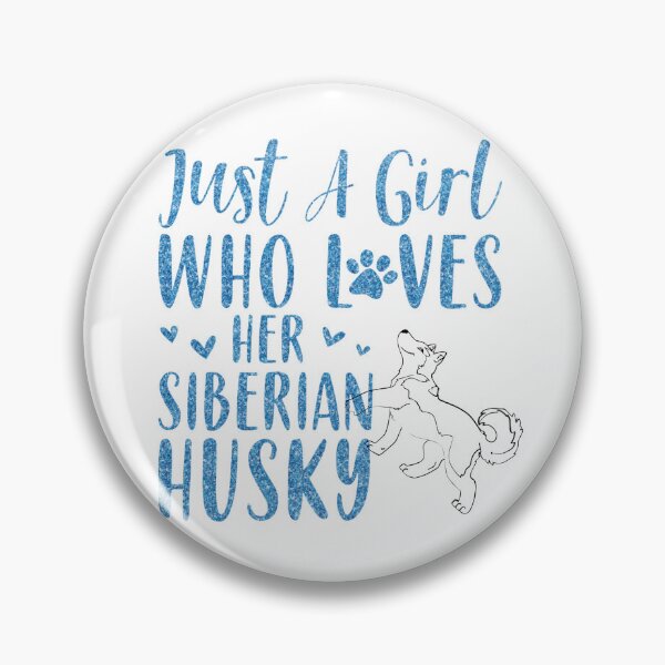 Item preview, Just a girl who loves her Siberian husky shirts, just a girl who loves her siberian husky masks, just a girl who loves her Siberian husky dress, just a girl who loves her Siberian husky hats  designed and sold by Poussyarts.