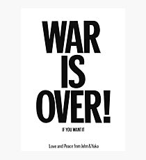 War Is over Poster Photographic Print