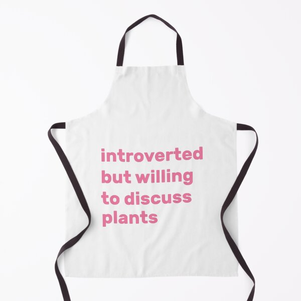 Item preview, Introverted but willing to discuss plants designed and sold by AdelDa19.
