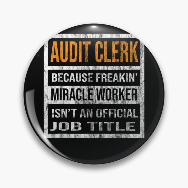 Item preview, Audit Clerk Because Miracle Worker Funny Men Women  designed and sold by scirarmav.