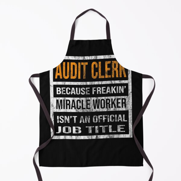 Item preview, Audit Clerk Because Miracle Worker Funny Men Women  designed and sold by scirarmav.