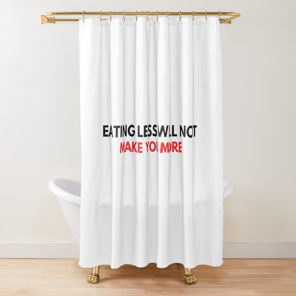 Item preview, Eating Less Will Not Make You More designed and sold by CrazyThings529.