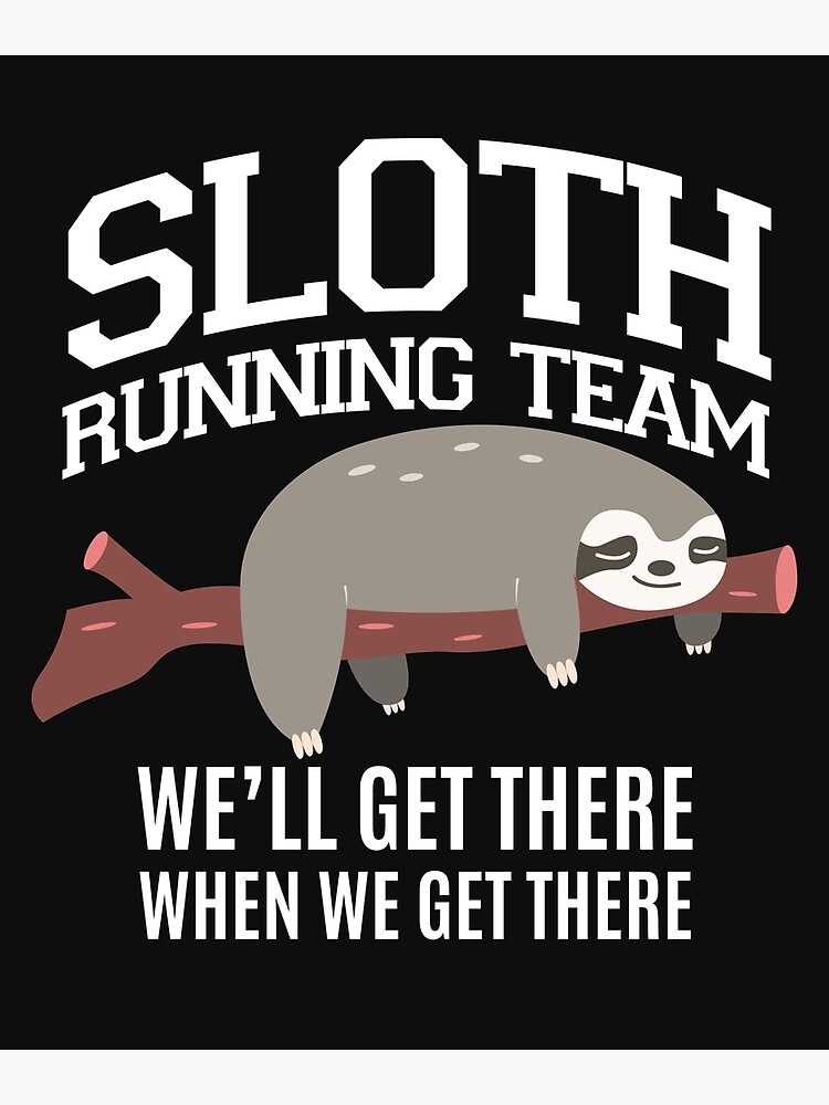 sloth running team