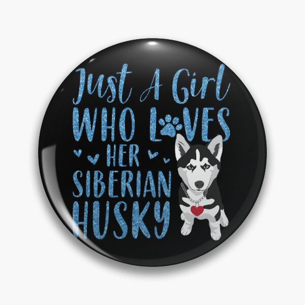 Item preview,  Just a girl who loves her Siberian husky shirts, just a girl who loves her siberian husky masks, just a girl who loves her Siberian husky dress, just a girl who loves her Siberian husky hats  designed and sold by Poussyarts.