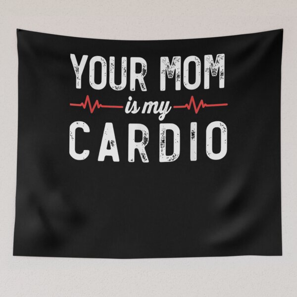 Item preview, Your Mom Is My Cardio Dad Workout Gym  designed and sold by scirarmav.