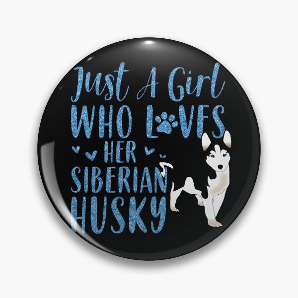Item preview, Just a girl who loves her Siberian husky shirts, just a girl who loves her siberian husky masks, just a girl who loves her Siberian husky dress, just a girl who loves her Siberian husky hats  designed and sold by Poussyarts.
