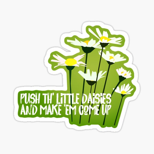 Push Daisies Ween Sticker