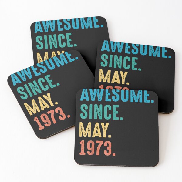 Item preview, Awesome Since May 1973 Birthday  designed and sold by judyufmi.