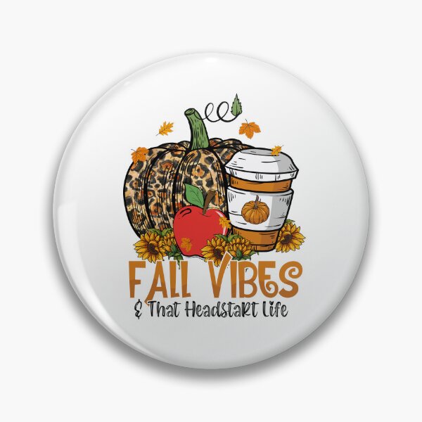 Item preview, Fall Vibes & That  Headstart Life designed and sold by Darly-Walker.