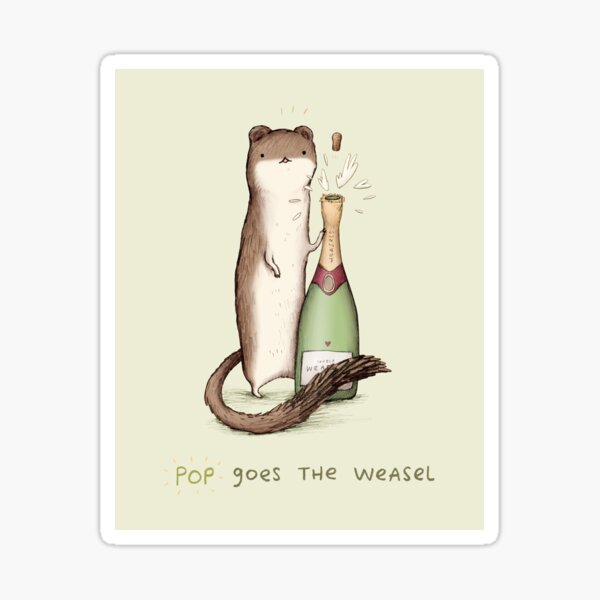 Item preview, Pop Goes the Weasel designed and sold by SophieCorrigan.