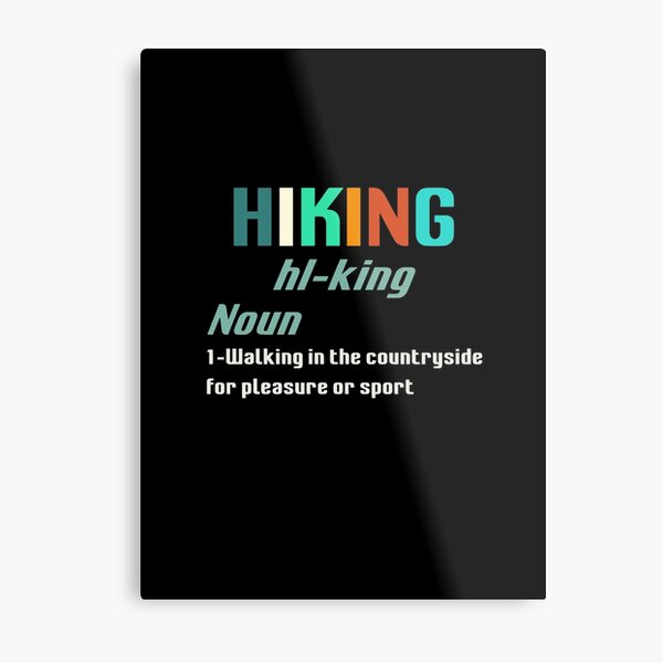 Item preview, Hiking Definition designed and sold by Ali sk54.