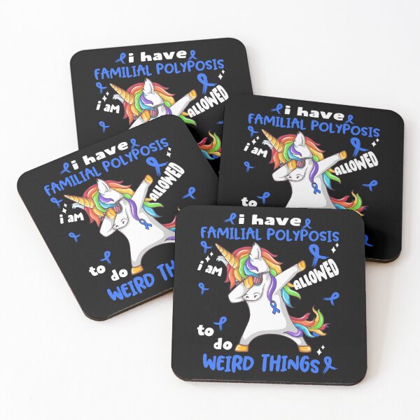 Item preview, Familial Polyposis Awareness Funny I have Familial Polyposis i'm allowed to do Weird Things! designed and sold by JanetShop809.