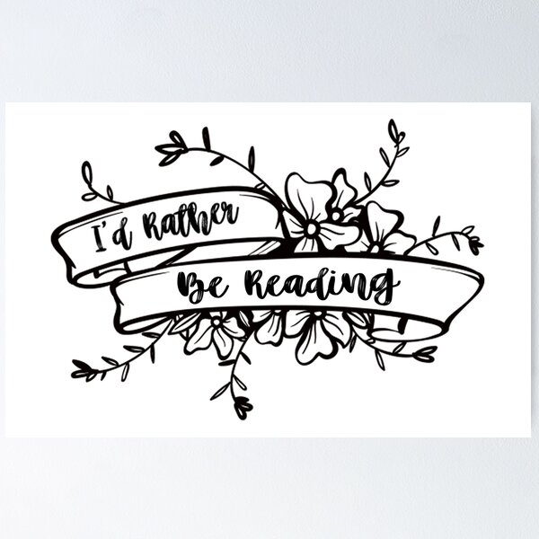 Item preview, I'd rather be reading designed and sold by andysartworks.