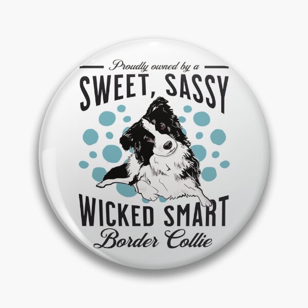 Item preview, Wicked Smart Border Collie | For Border Collie Lovers, Herding Dog Lovers designed and sold by arlutai.
