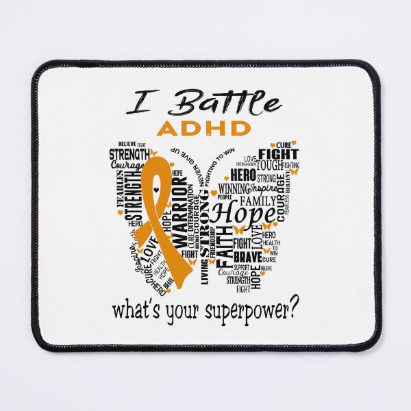 Item preview, ADHD Warrior - I Battle ADHD What is your Superpower? designed and sold by KirstybShop.