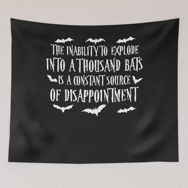 Item preview, The Inability To Explode Into A Thousand Bats Halloween Joke designed and sold by NaomiTankersly.