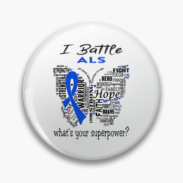 Item preview, ALS Warrior - I Battle ALS What is your Superpower? designed and sold by KirstybShop.