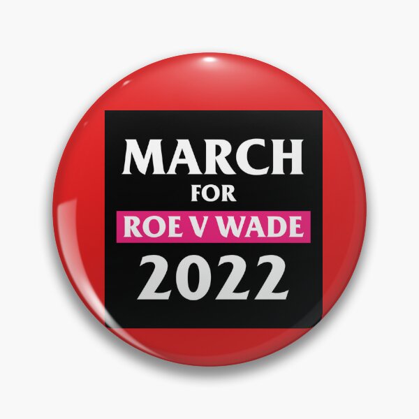 Item preview, March For Roe V Wade SCOTUS Support Women Pro Choice  designed and sold by FranckLopez.