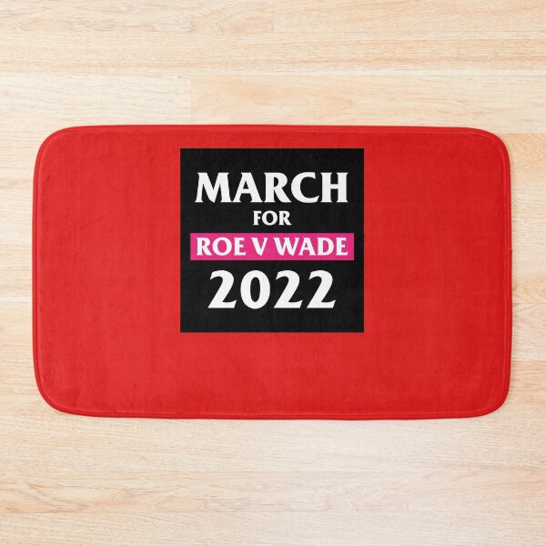 Item preview, March For Roe V Wade SCOTUS Support Women Pro Choice  designed and sold by FranckLopez.