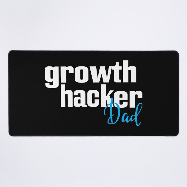 Item preview, Growth Hacker Dad designed and sold by ProjectRobotics.