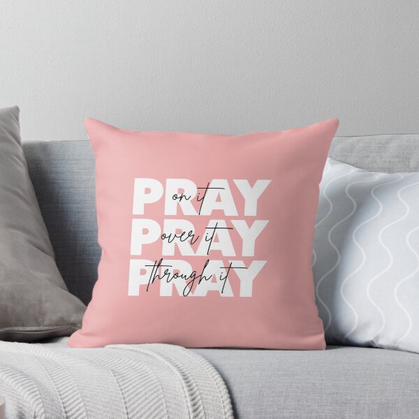 Item preview, Pray On It Pray Over It Pray Through It For Christians designed and sold by allysmar.