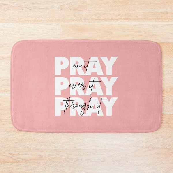Item preview, Pray On It Pray Over It Pray Through It For Christians designed and sold by allysmar.