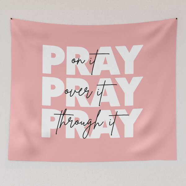 Item preview, Pray On It Pray Over It Pray Through It For Christians designed and sold by allysmar.