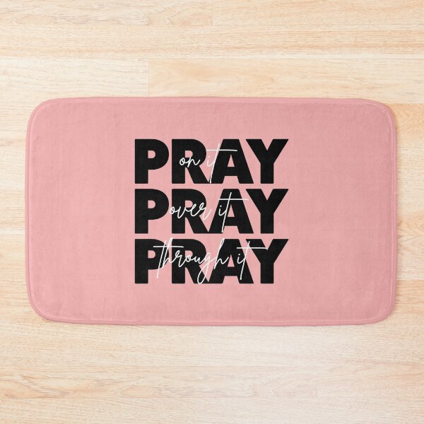 Item preview, Pray On It Pray Over It Pray Through It For Christians designed and sold by allysmar.