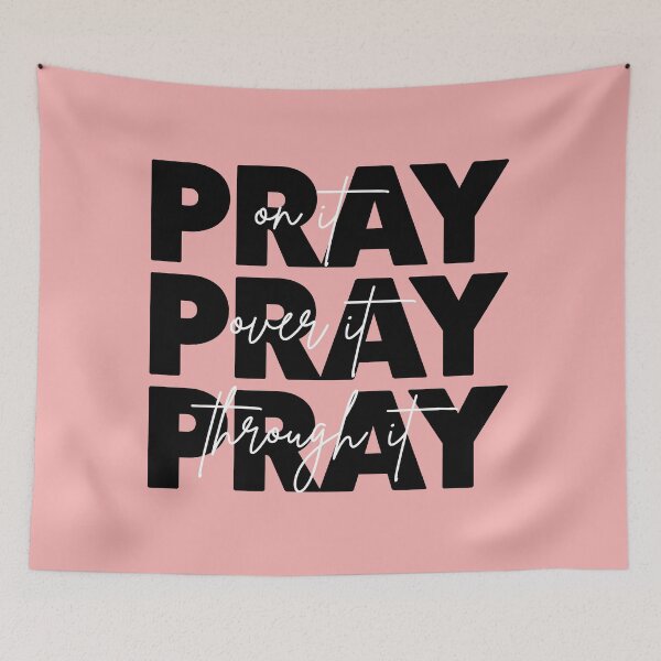 Item preview, Pray On It Pray Over It Pray Through It For Christians designed and sold by allysmar.